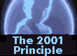 [The 2001 Principle]